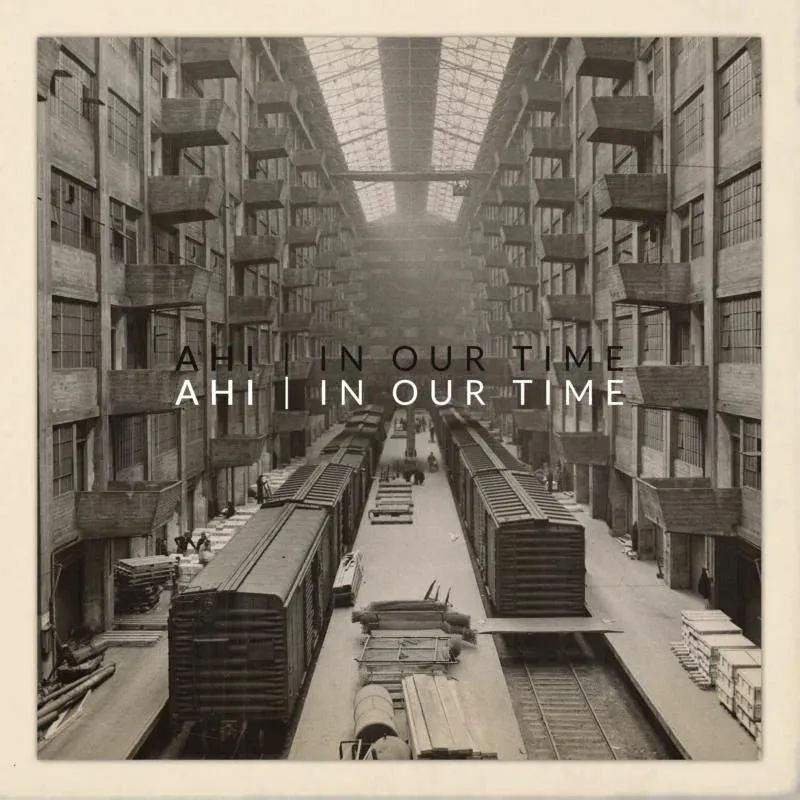 Ahi LP - In Our Time