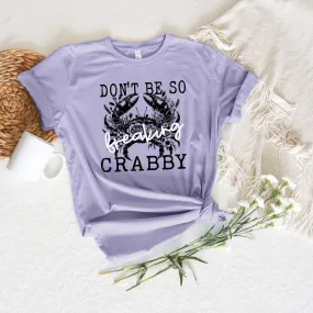 Don't be so freaking crabby