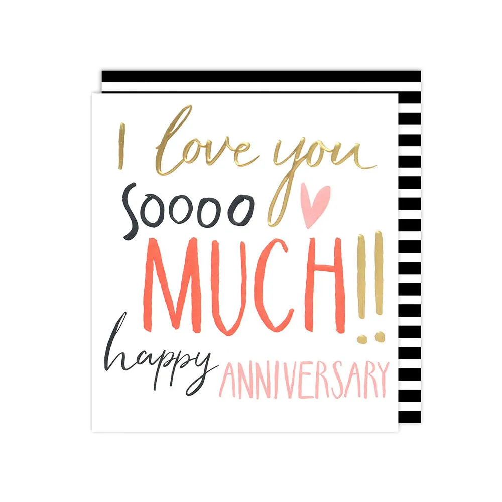 So Much Love Anniversary Card