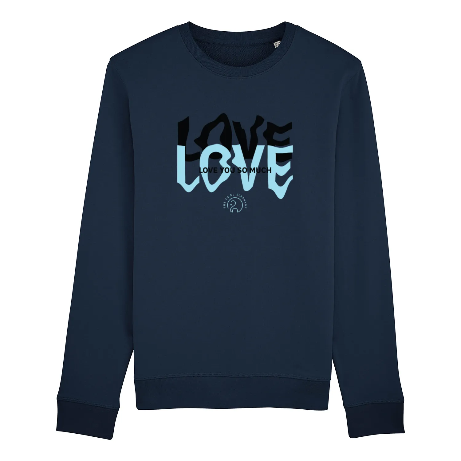 Sweatshirt "Love You So Much"