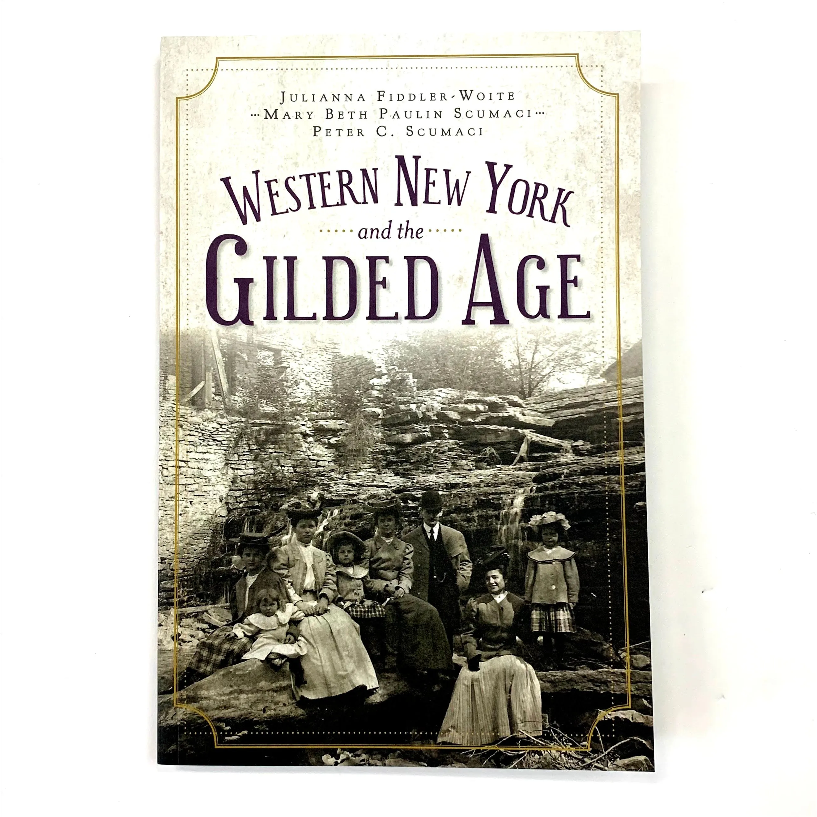 Western New York and the Gilded Age Book